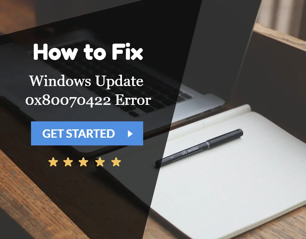 Windows Update 0x80070422 Error