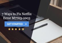 7 ways to fix netflix error