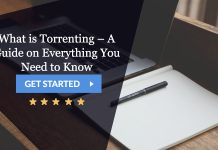 What is Torrenting – a guide on everything you need to know