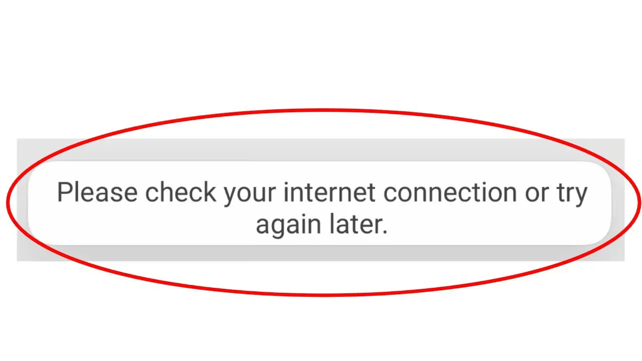 check your internet connection